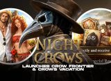 NIGHT CROWS Launches Crow Frontier & Crows Vacation